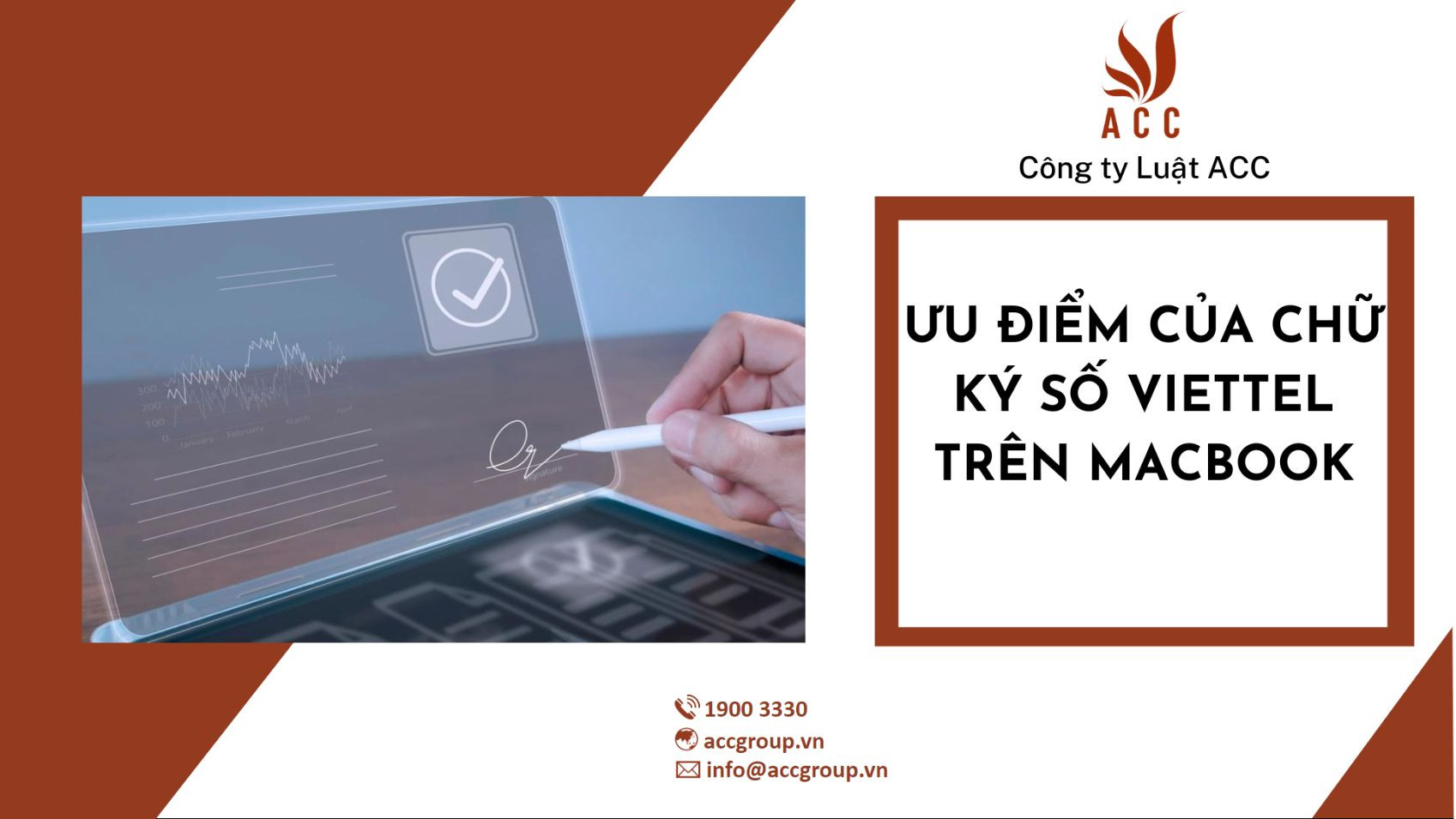 Ưu Điểm của Chữ Ký Số Viettel Trên Macbook
