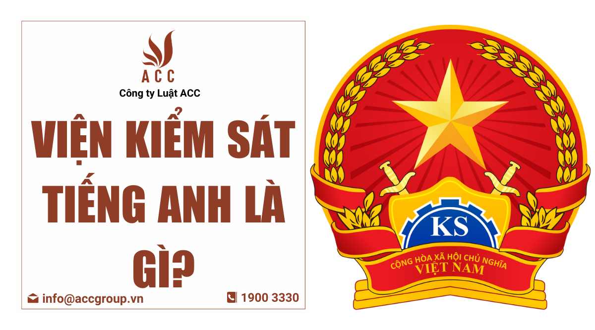 Viện kiểm sát tiếng Anh là gì?