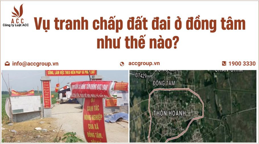 Vụ tranh chấp đất đai ở đồng tâm như thế nào? 