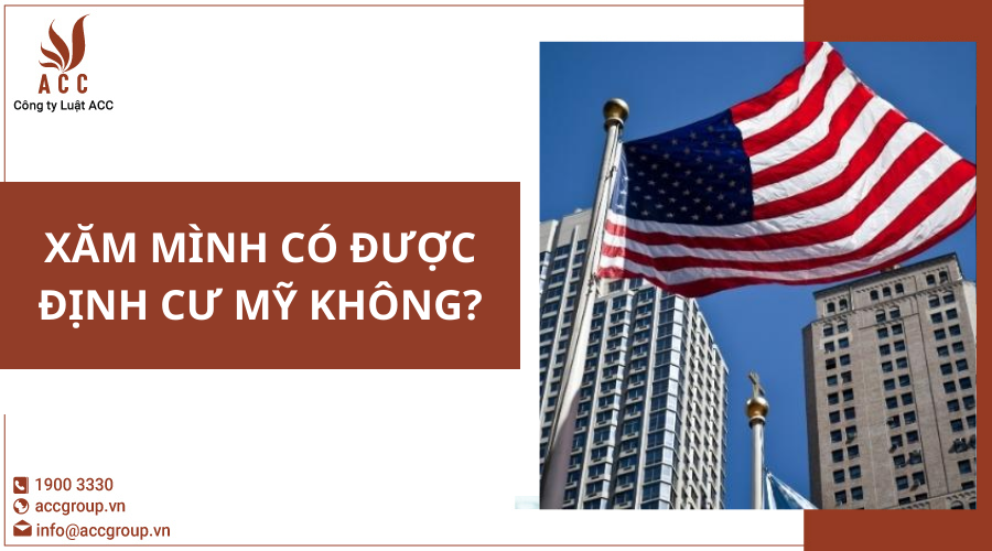 xam-minh-co-duoc-dinh-cu-my-khong