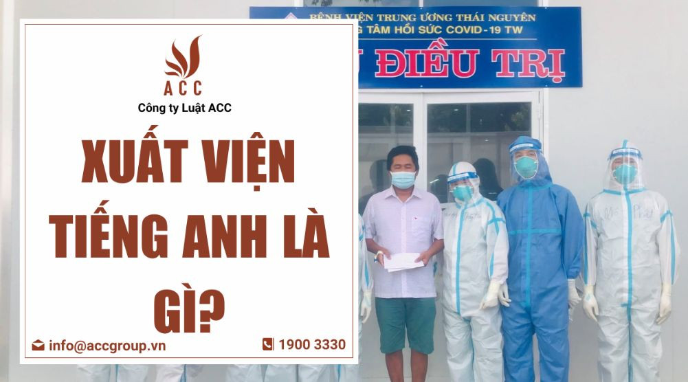 Xuất viện tiếng Anh là gì?
