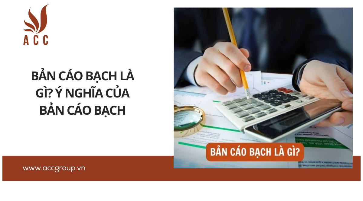 Bản cáo bạch là gì? Ý nghĩa của bản cáo bạch