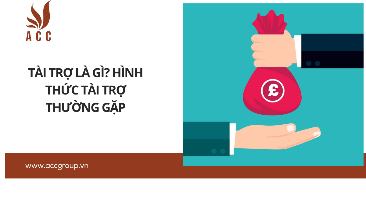Tài trợ là gì? Hình thức tài trợ thường gặp