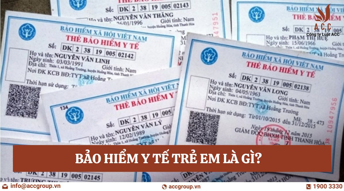 Bảo hiểm y tế trẻ em là gì?