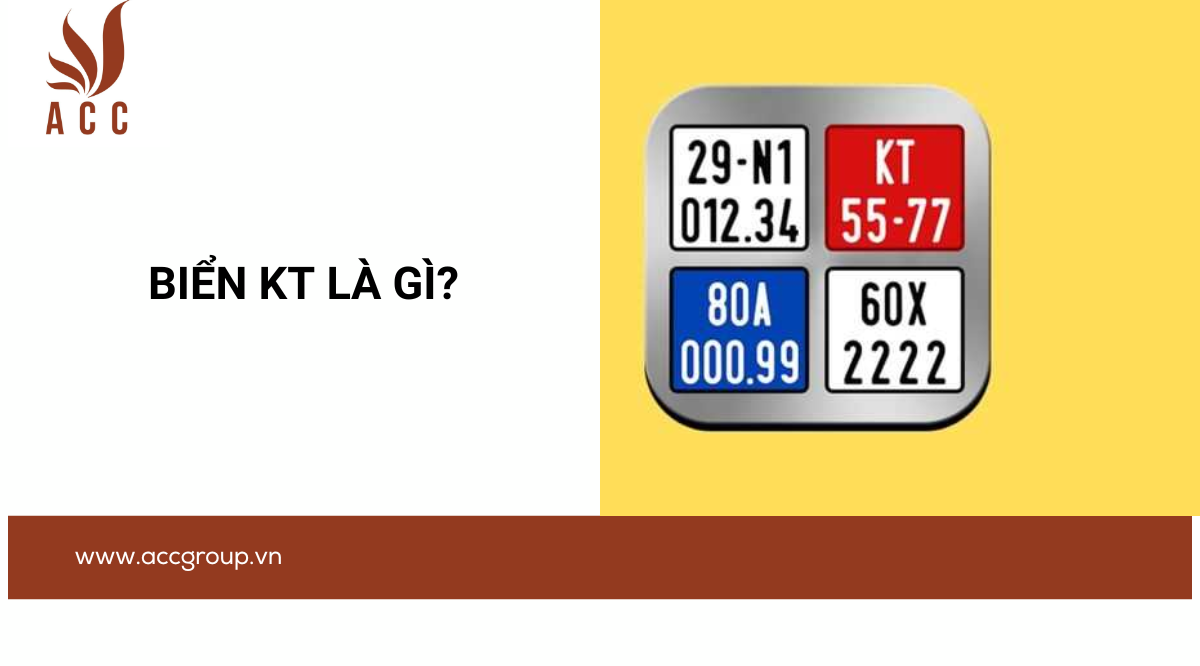 Biển KT là gì?