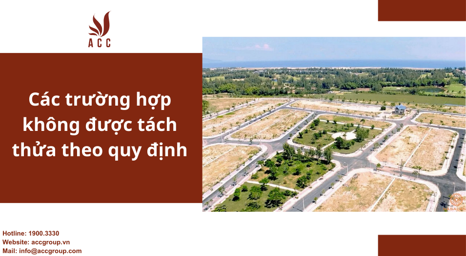 Các trường hợp không được tách thửa theo quy định