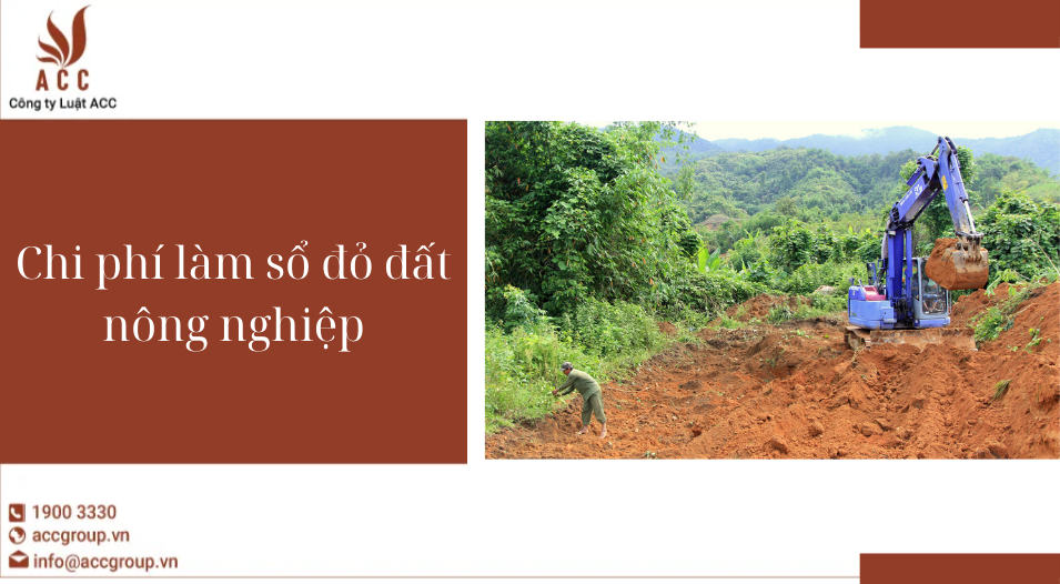 Chi phí làm sổ đỏ đất nông nghiệp