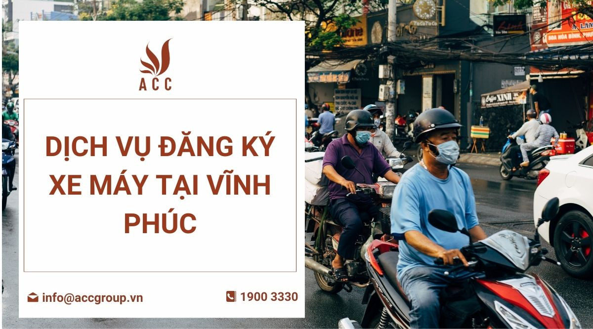 Dịch vụ đăng ký xe máy tại Vĩnh Phúc