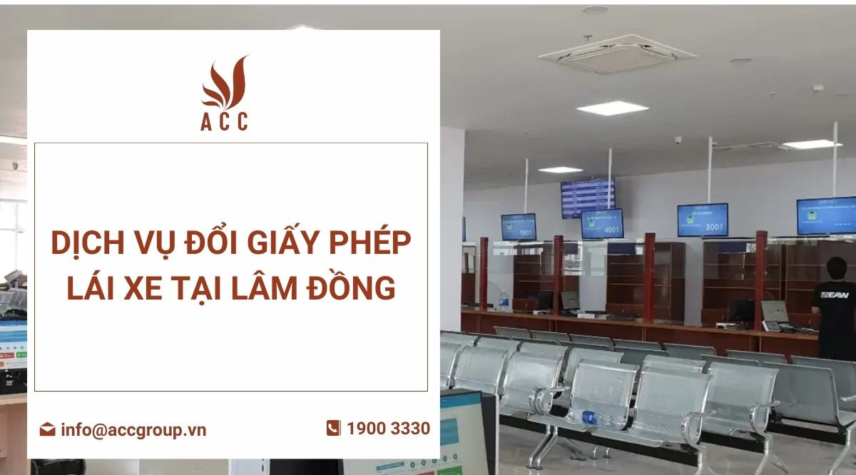 Dịch vụ đổi giấy phép lái xe tại Lâm Đồng
