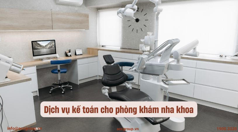 dich-vu-ke-toan-cho-phong-kham-nha-khoa-1