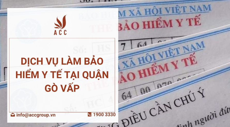 dich-vu-lam-bao-hiem-y-te-tai-quan-go-vap