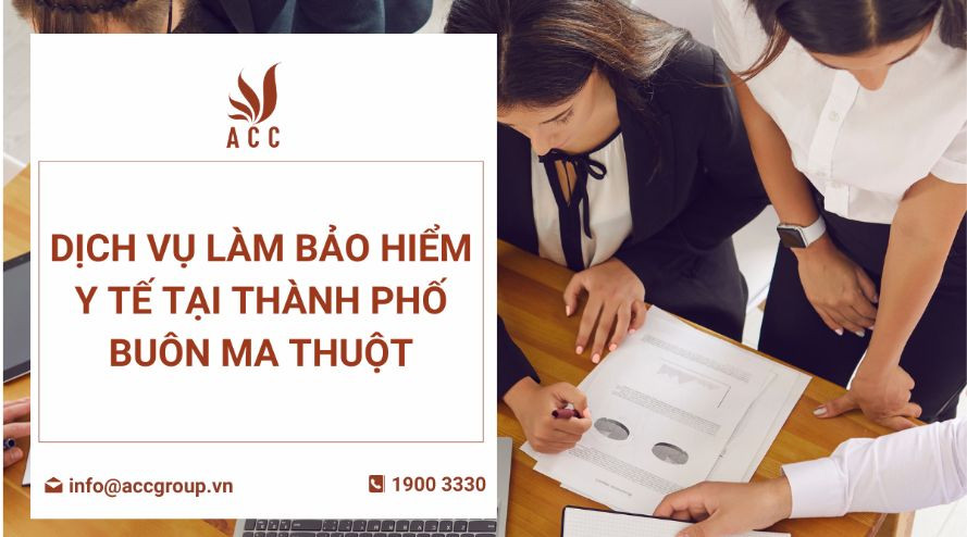dich-vu-lam-bao-hiem-y-te-tai-thanh-pho-buon-ma-thuot