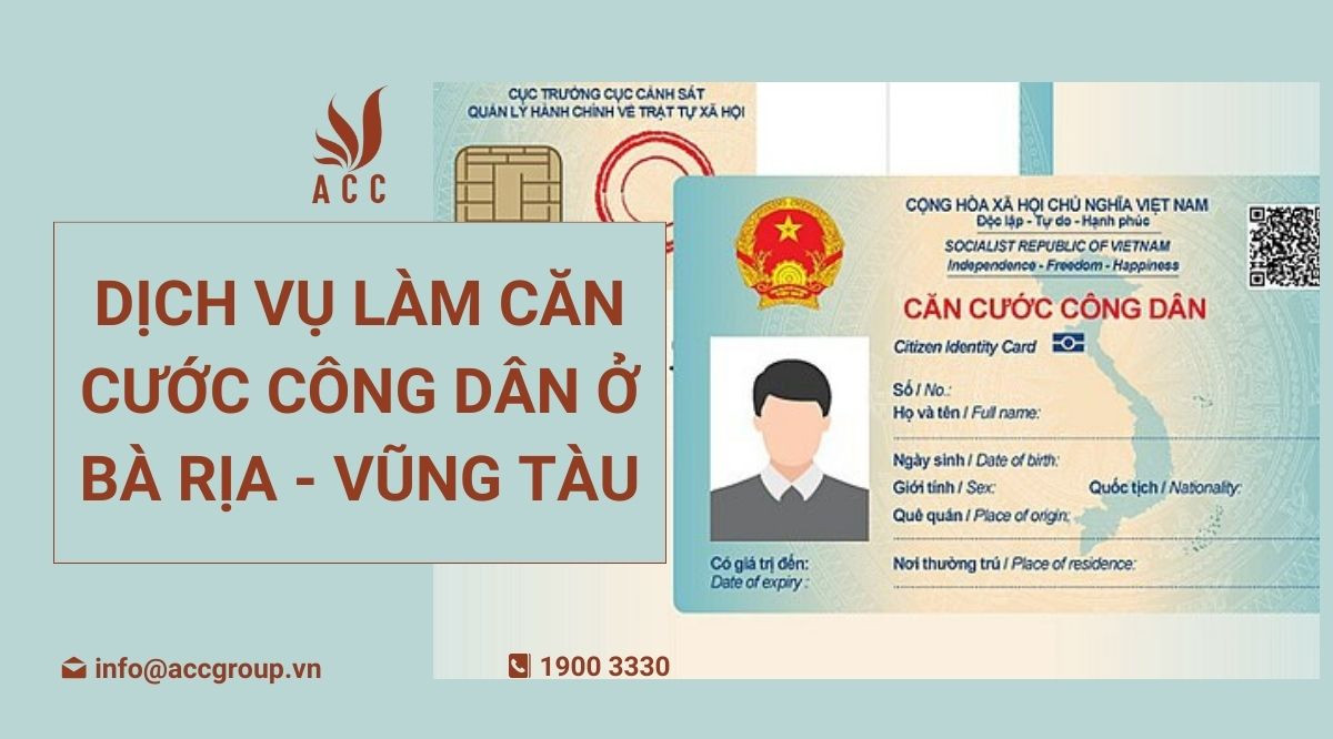 Dịch vụ làm căn cước công dân ở Bà Rịa - Vũng Tàu
