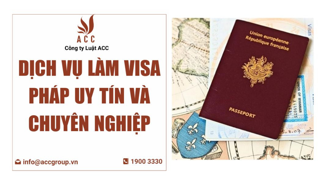 Dịch vụ làm visa Pháp uy tín và chuyên nghiệp