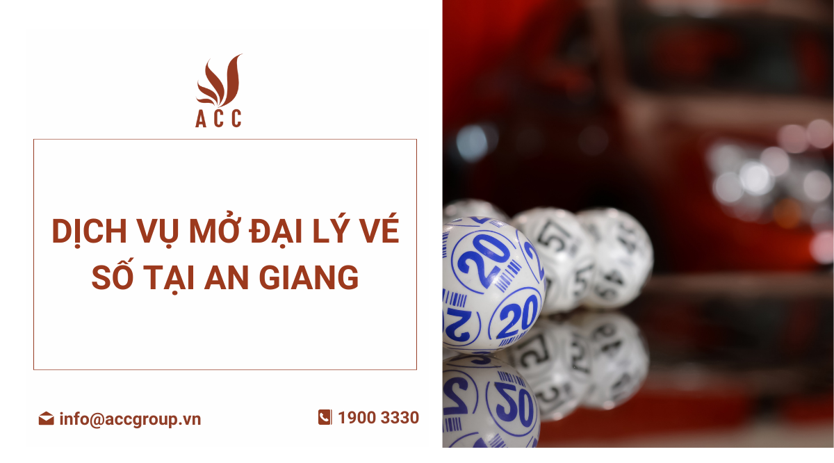 dich-vu-mo-dai-ly-ve-so-tai-an-giang