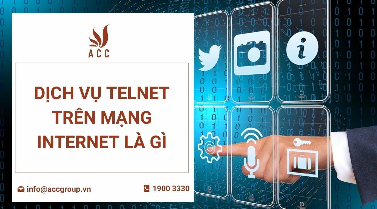 DỊCH VỤ TELNET TRÊN MẠNG INTERNET LÀ GÌ