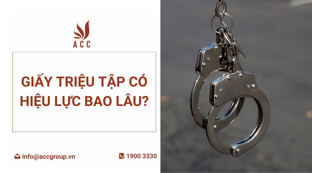 giay-trieu-tap-co-hieu-luc-bao-lau