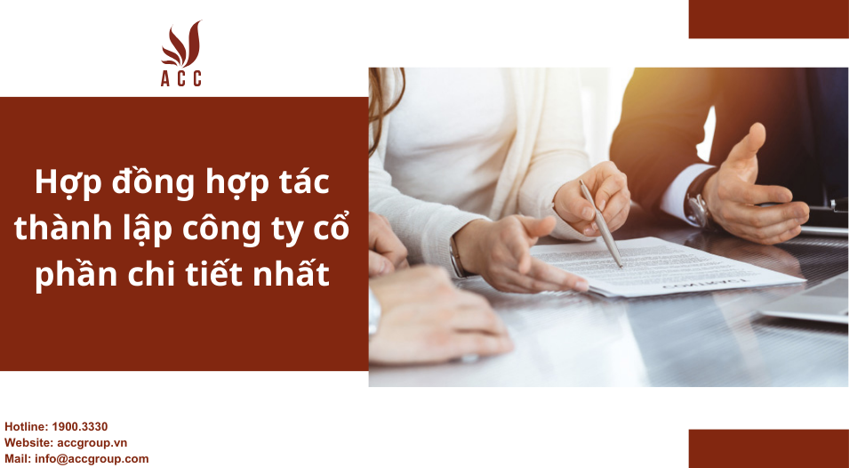 Hợp đồng hợp tác thành lập công ty cổ phần chi tiết nhất