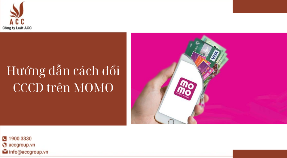 Hướng dẫn cách đổi CCCD trên MOMO
