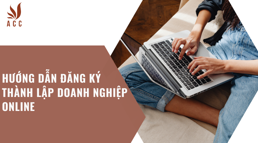 Hướng dẫn đăng ký thành lập doanh nghiệp online