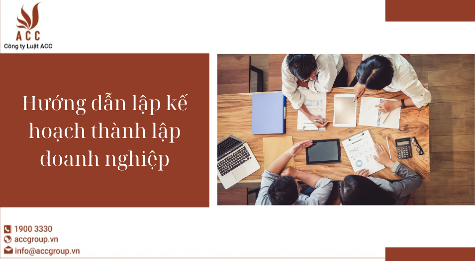 Hướng dẫn lập kế hoạch thành lập doanh nghiệp