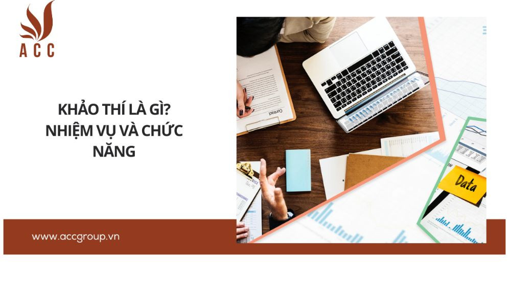 Khảo thí là gì? Nhiệm vụ và chức năng