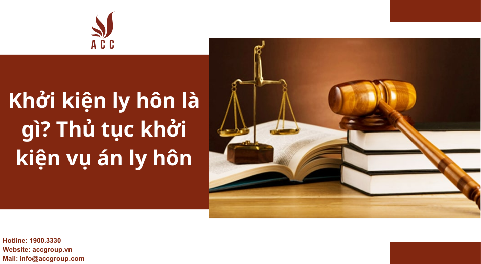 Khởi kiện ly hôn là gì? Thủ tục khởi kiện vụ án ly hôn