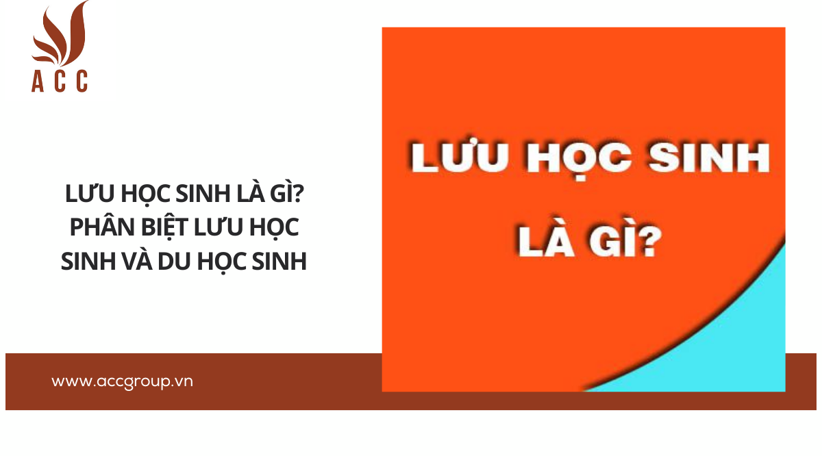 Lưu học sinh là gì? Phân biệt lưu học sinh và du học sinh