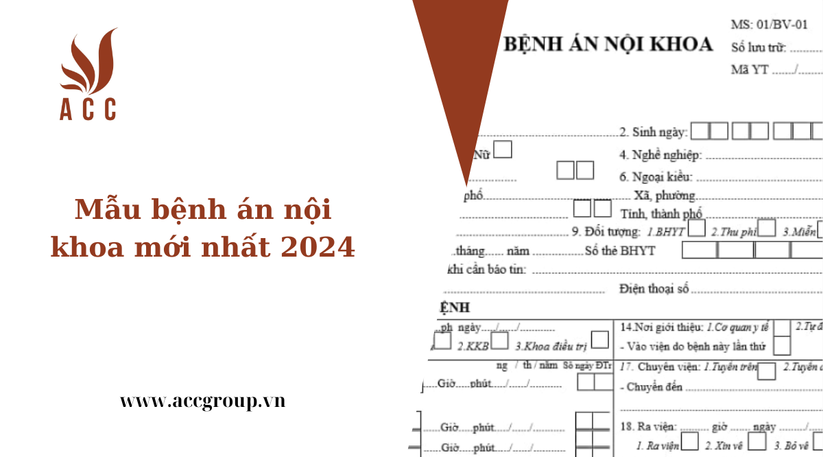 Mẫu bệnh án nội khoa mới nhất 2024