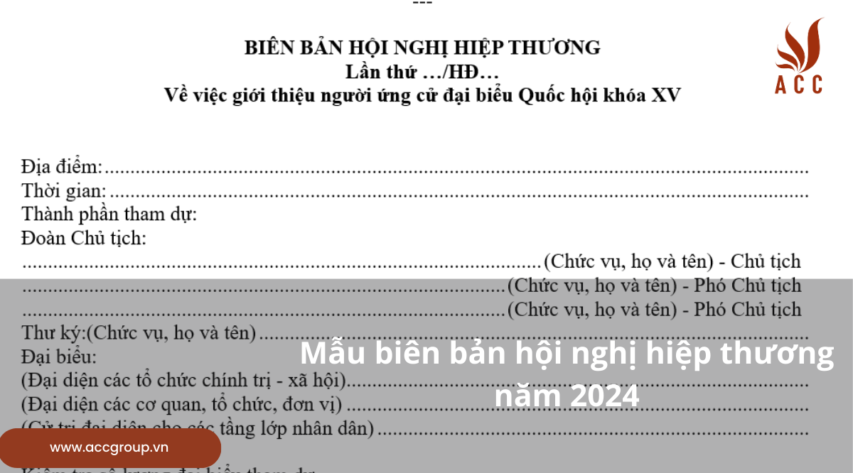 Mẫu biên bản hội nghị hiệp thương năm 2024
