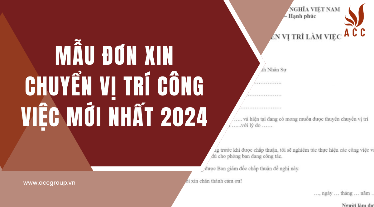 Mẫu đơn xin chuyển vị trí công việc mới nhất 2024