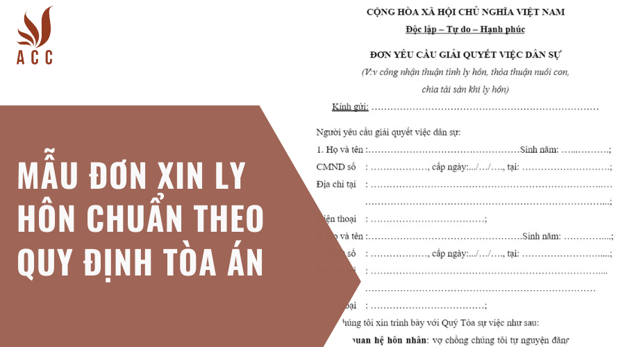 Mẫu đơn xin ly hôn chuẩn theo quy định Tòa án