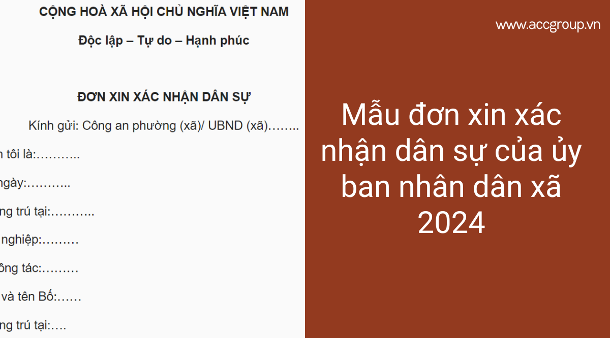 Mẫu đơn xin xác nhận dân sự của ủy ban nhân dân xã 2024
