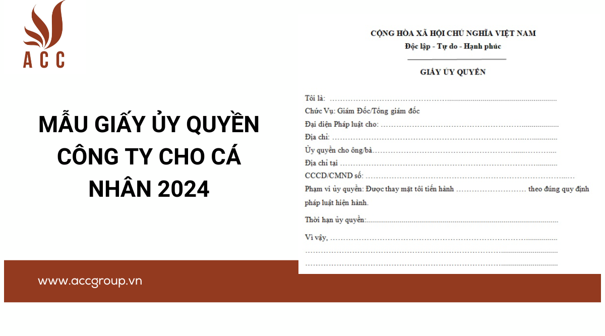 Mẫu giấy ủy quyền công ty cho cá nhân 2024