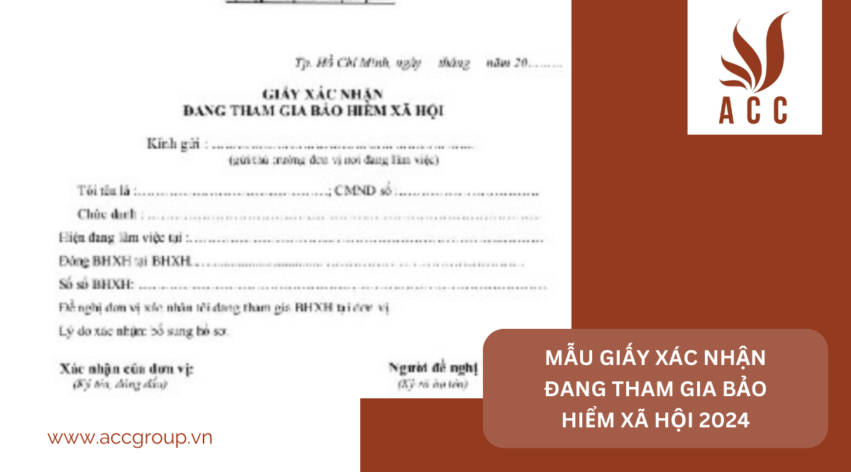 Mẫu Giấy xác nhận đang tham gia bảo hiểm xã hội 2024