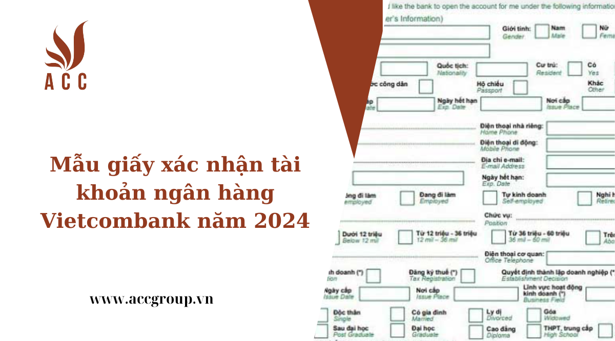 Mẫu giấy xác nhận tài khoản ngân hàng Vietcombank năm 2024