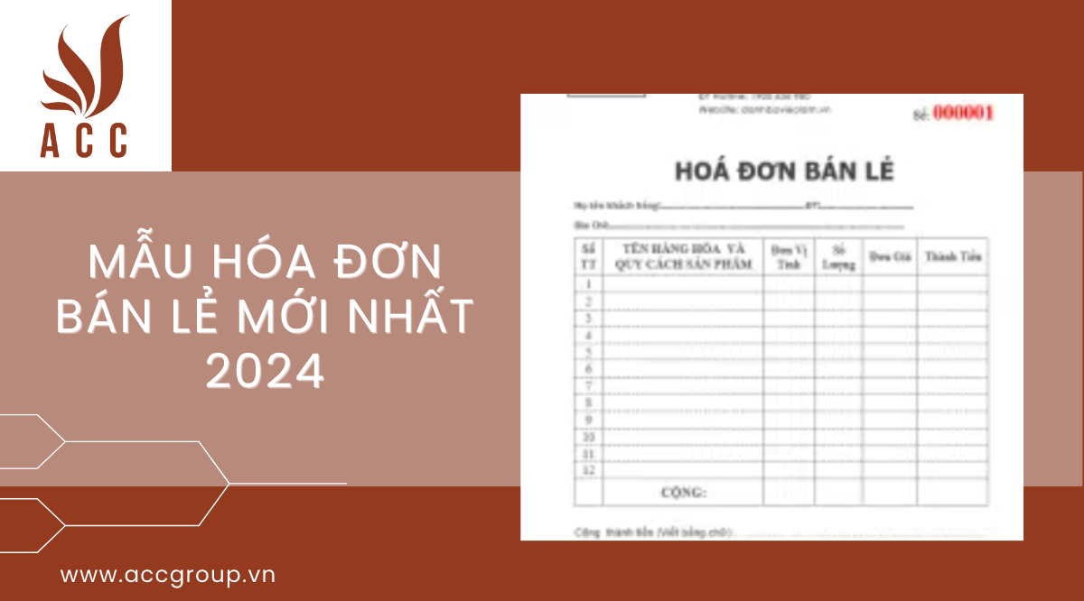 Mẫu hóa đơn bán lẻ mới nhất 2024