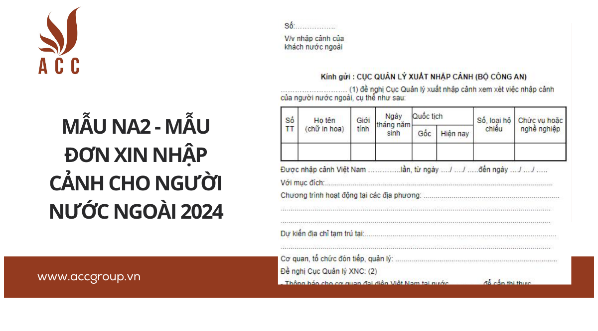 Mẫu NA2 - Mẫu đơn xin nhập cảnh cho người nước ngoài 2024