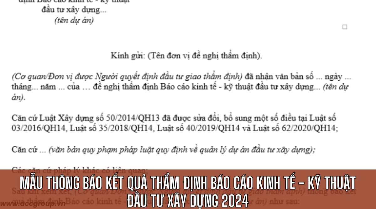 Mẫu Thông báo kết quả thẩm định Báo cáo kinh tế - kỹ thuật đầu tư xây dựng 2024