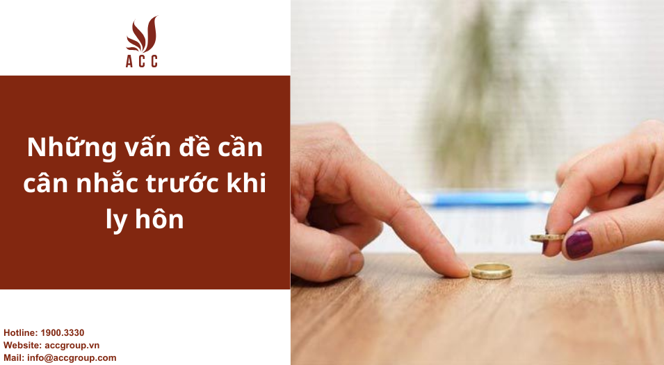 Những vấn đề cần cân nhắc trước khi ly hôn