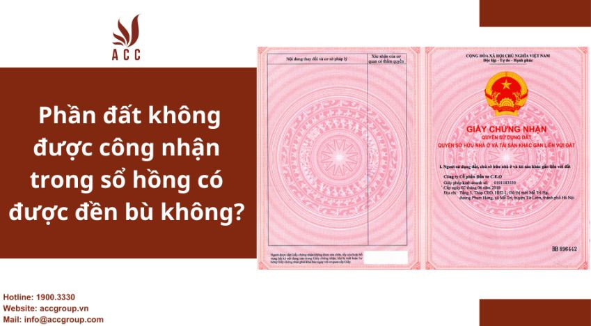 Phần đất không được công nhận trong sổ hồng có được đền bù không?