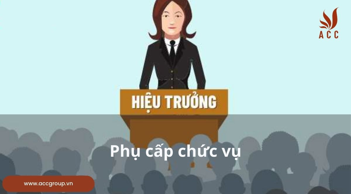 Phụ cấp chức vụ