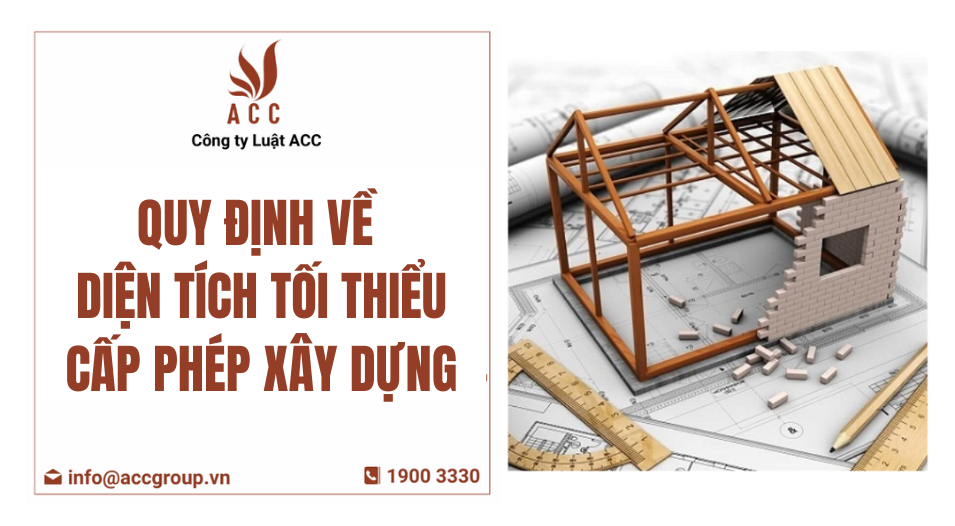 Quy định về diện tích tối thiểu cấp phép xây dựng