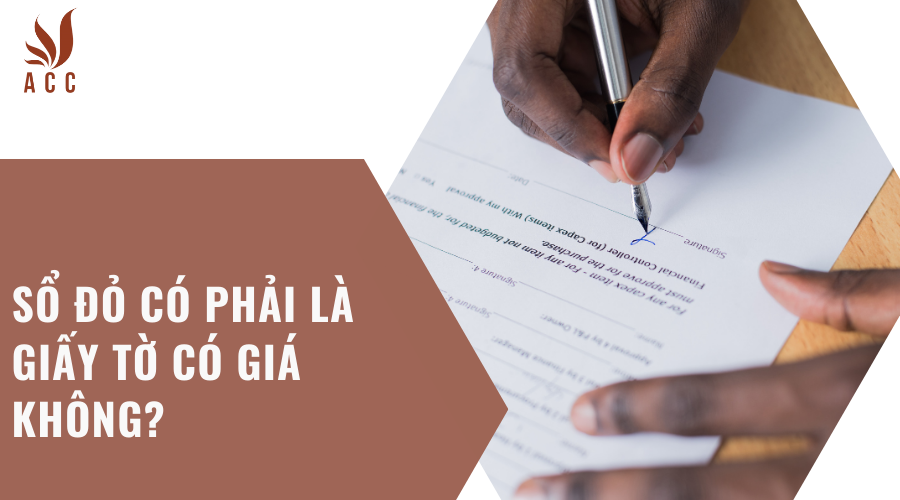 Sổ đỏ có phải là giấy tờ có giá không?