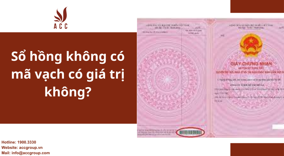 Sổ hồng không có mã vạch có giá trị không?