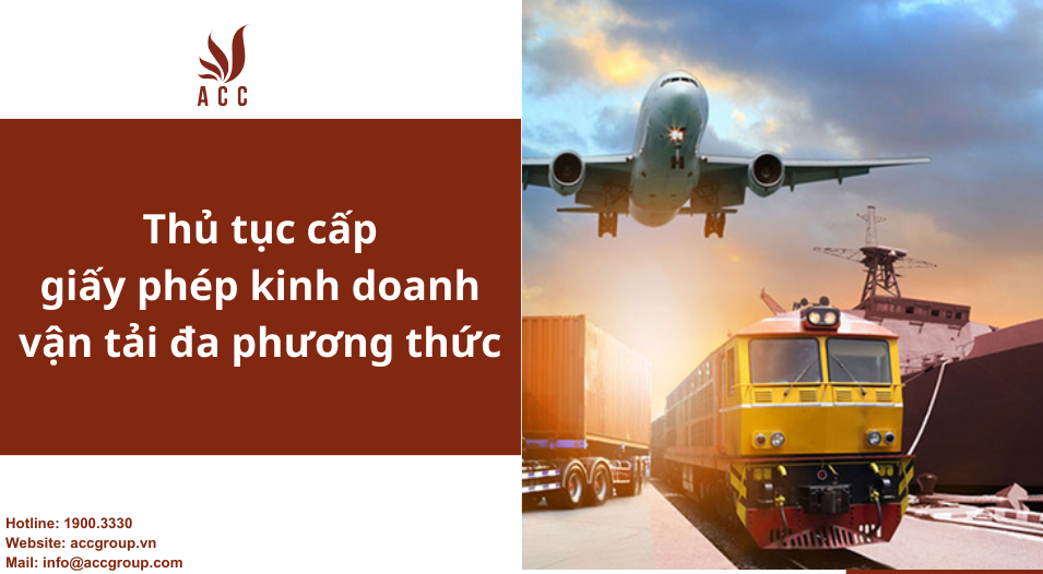 Thủ tục cấp  giấy phép kinh doanh vận tải đa phương thức