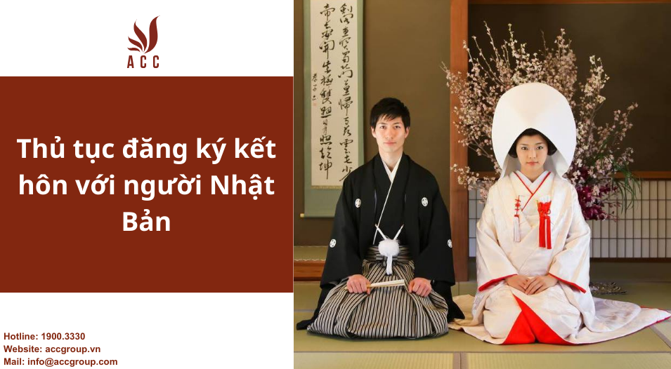 Thủ tục đăng ký kết hôn với người Nhật Bản