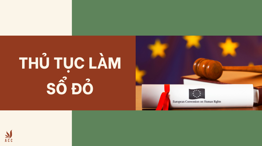 Thủ tục làm sổ đỏ