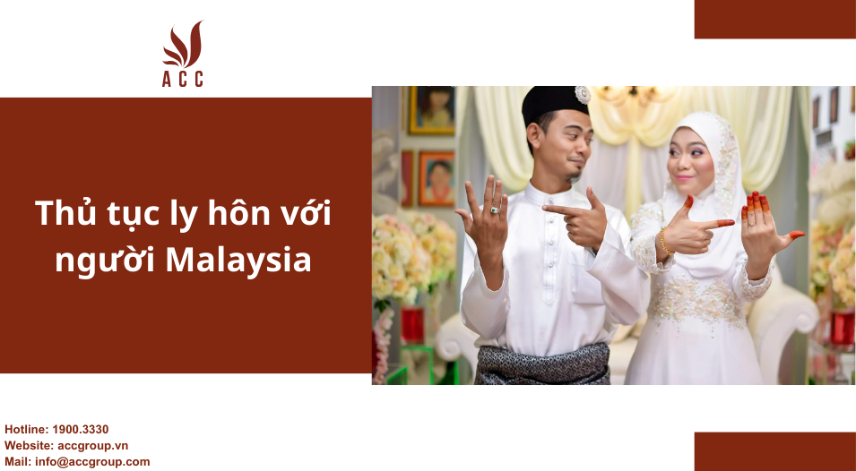 Thủ tục ly hôn với người Malaysia