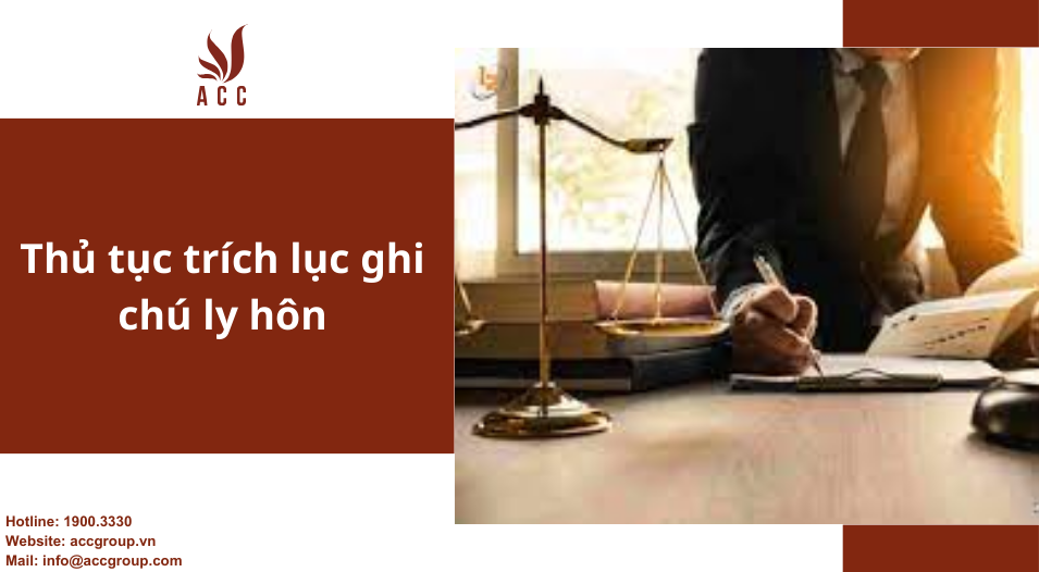 Thủ tục trích lục ghi chú ly hôn